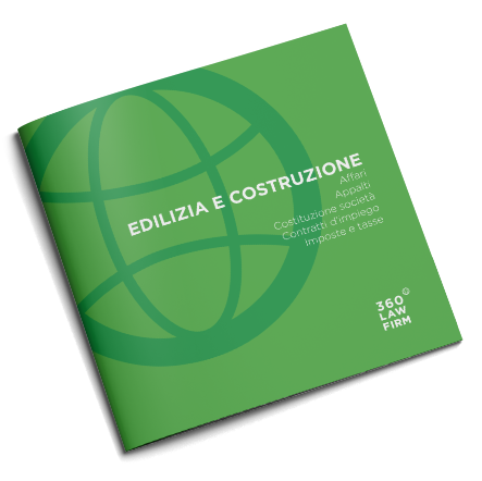 EDILIZIA E COSTRUZIONE – 360 Lawfirm